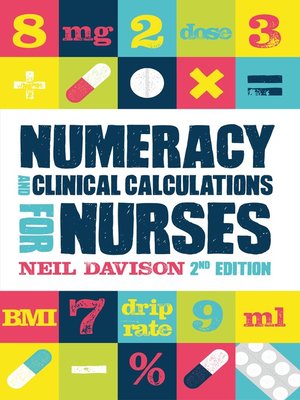 cover image of Numeracy and Clinical Calculations for Nurses